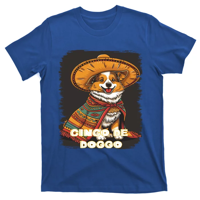 Funny Pembroke Welsh Dog Cinco De Mayo Mexican Party Cool Gift T-Shirt