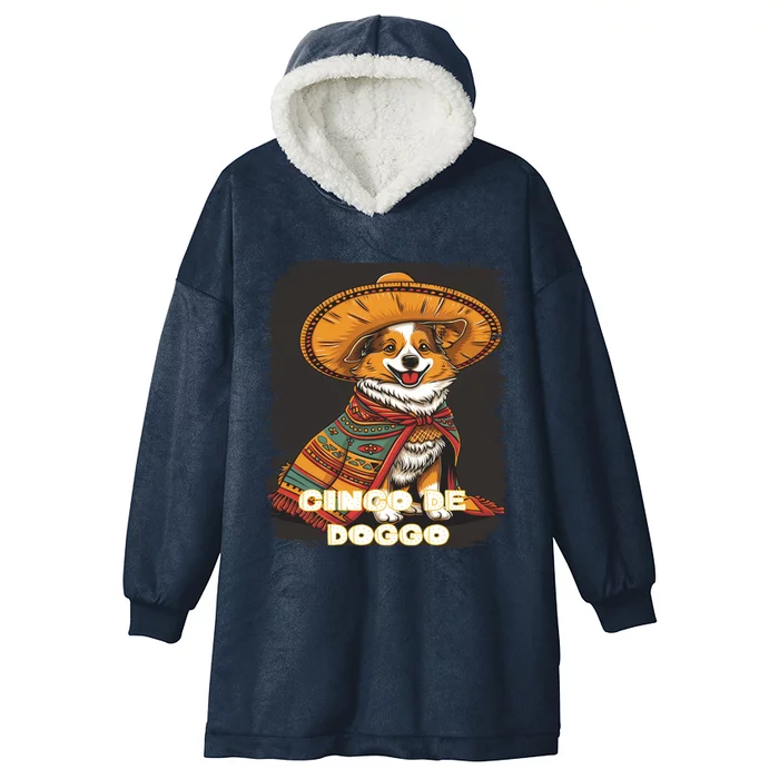 Funny Pembroke Welsh Dog Cinco De Mayo Mexican Party Cool Gift Hooded Wearable Blanket