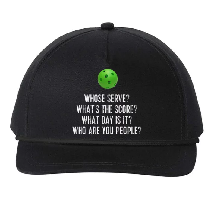 Funny Pickleball Whose Serve League Pickleball Team Snapback Five-Panel Rope Hat