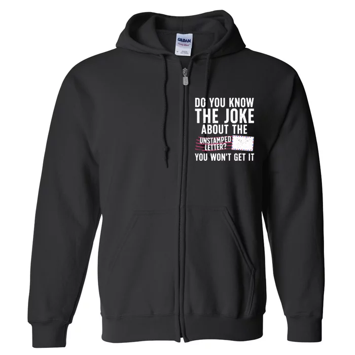 Funny Postal Worker Art For  Wo Mailman Postal Worker Full Zip Hoodie