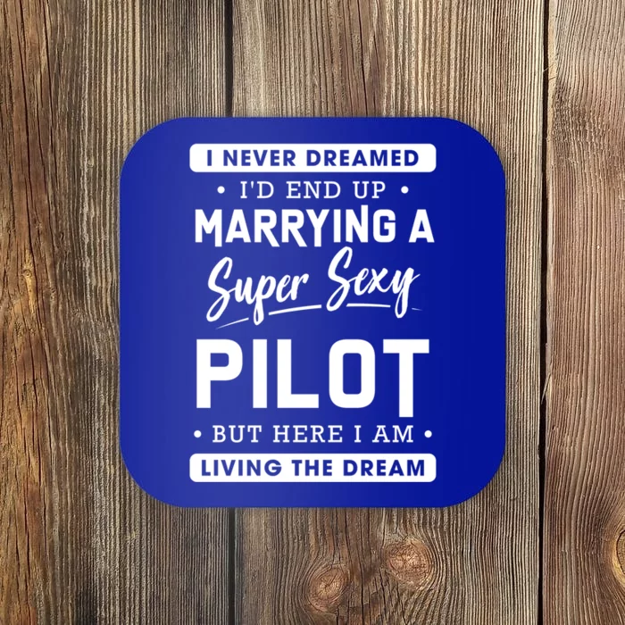 Funny Pilot Wife Gift Coaster