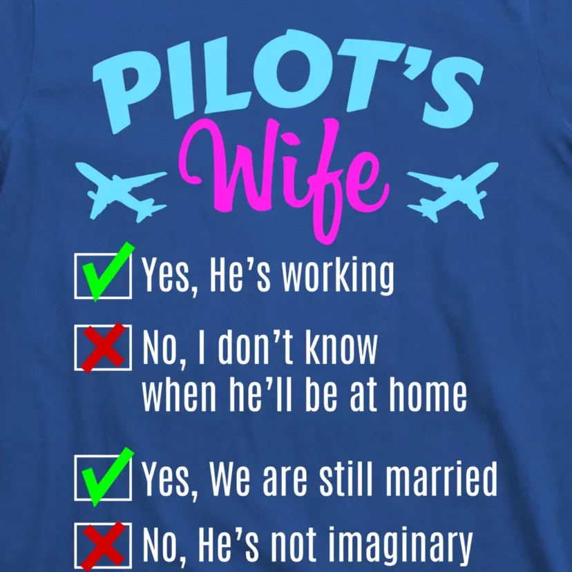 Funny Pilots Wife Gift T-Shirt