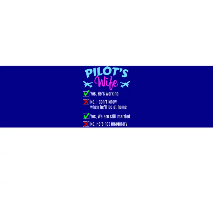 Funny Pilots Wife Gift Bumper Sticker