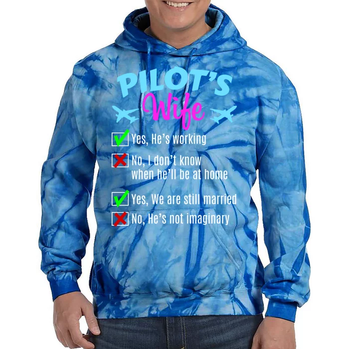 Funny Pilots Wife Gift Tie Dye Hoodie