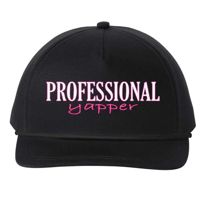 Funny Professional Yapper Quote Yapper Cool Snapback Five-Panel Rope Hat