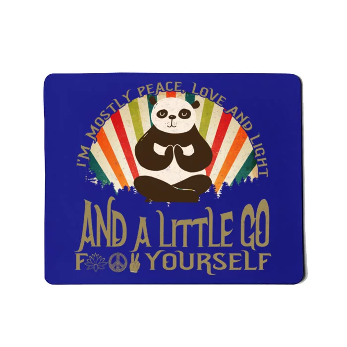 Funny Panda Yoga I'm Mostly Peace Love And Light Design Gift Mousepad