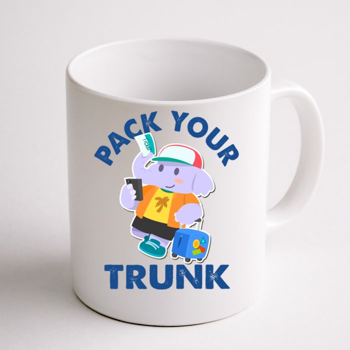 Funny Pack Your Trunk Elephant Front & Back Coffee Mug