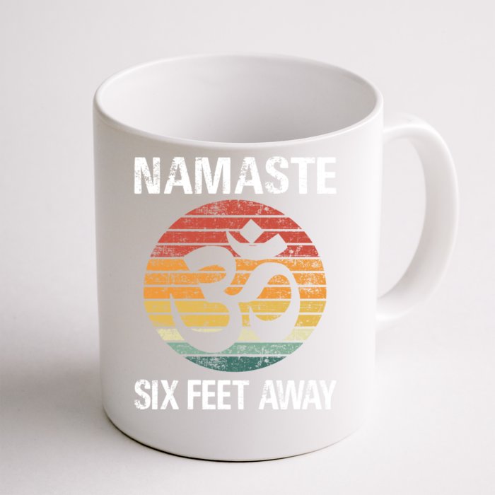 Funny Puns Yoga Social Distancing Namaste Six Feet Away Gift Front & Back Coffee Mug