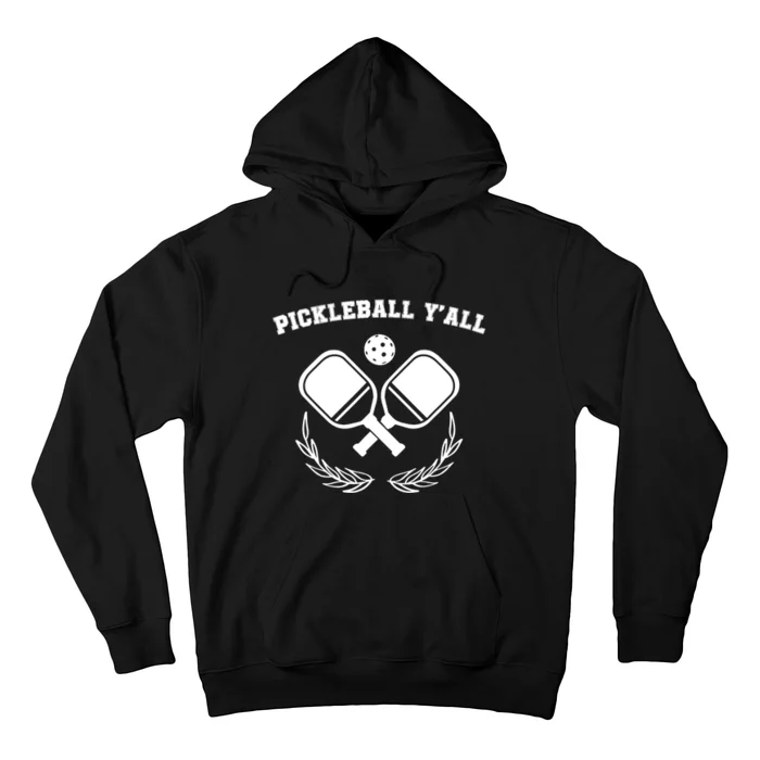 Funny Pickleball Ya'll Tees Pickle Ball Lover Hoodie