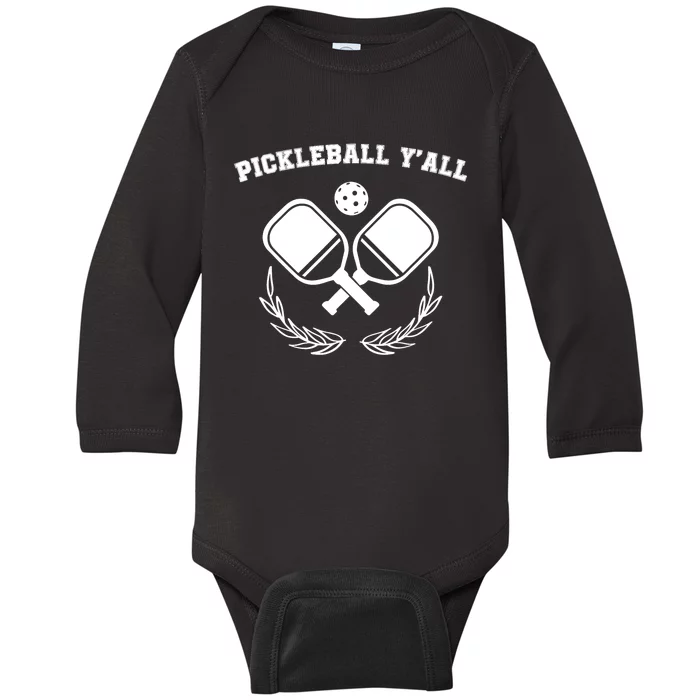 Funny Pickleball Ya'll Tees Pickle Ball Lover Baby Long Sleeve Bodysuit