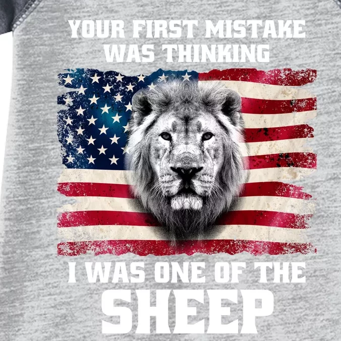 Freedom Patriot Your First Mistake Was Thinking I Was One Of The Sheep Infant Baby Jersey Bodysuit