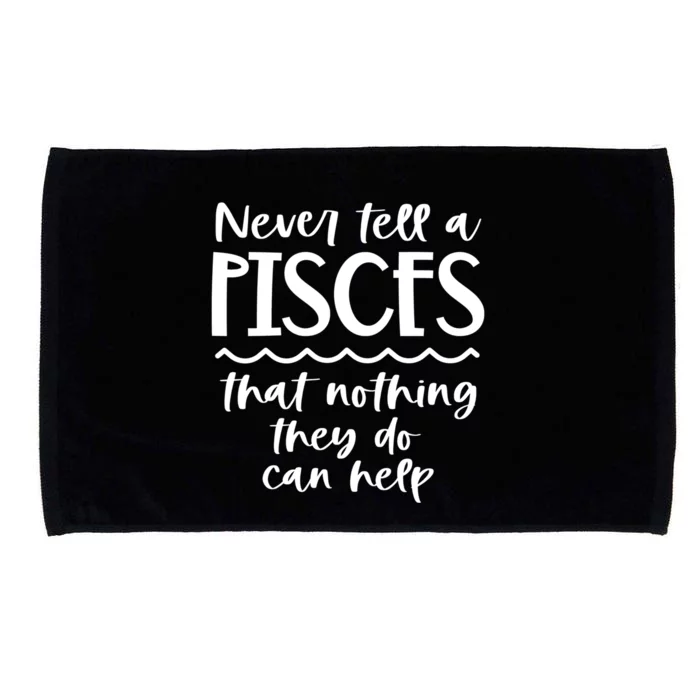 Funny Pisces Zodiac Birthday Trait Astrology Horoscope Gift Microfiber Hand Towel