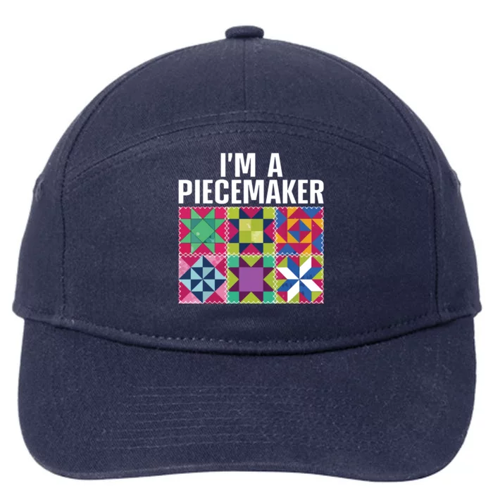 Funny Quilting Art For Quilter Sewer Women Moms Piecemaker 7-Panel Snapback Hat