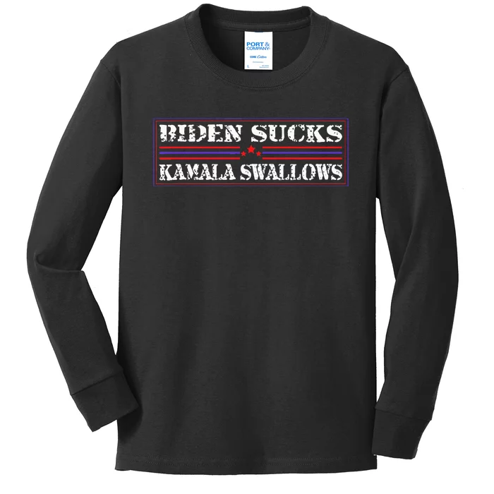 Funny Quote Biden And Kamala Biden Sucks Kamala Swallows Kids Long Sleeve Shirt