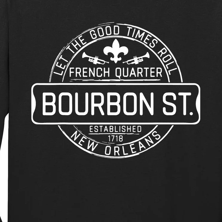 French Quarter Bourbon St New Orleans Fleur De Lis Souvenir Tall Long Sleeve T-Shirt