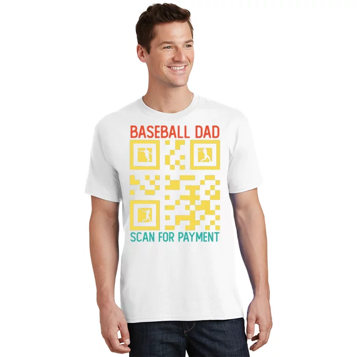 Funny Qr code Baseball Dad Scan For Payment Father's Day T-Shirt