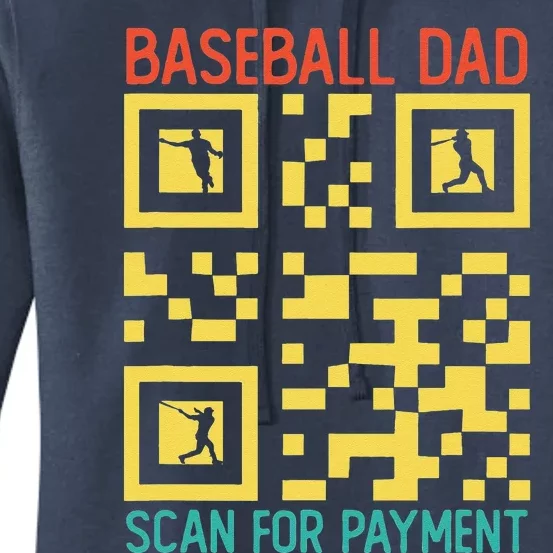 Funny Qr Code Baseball Dad Scan For Payment Fathers Day Women's Pullover Hoodie