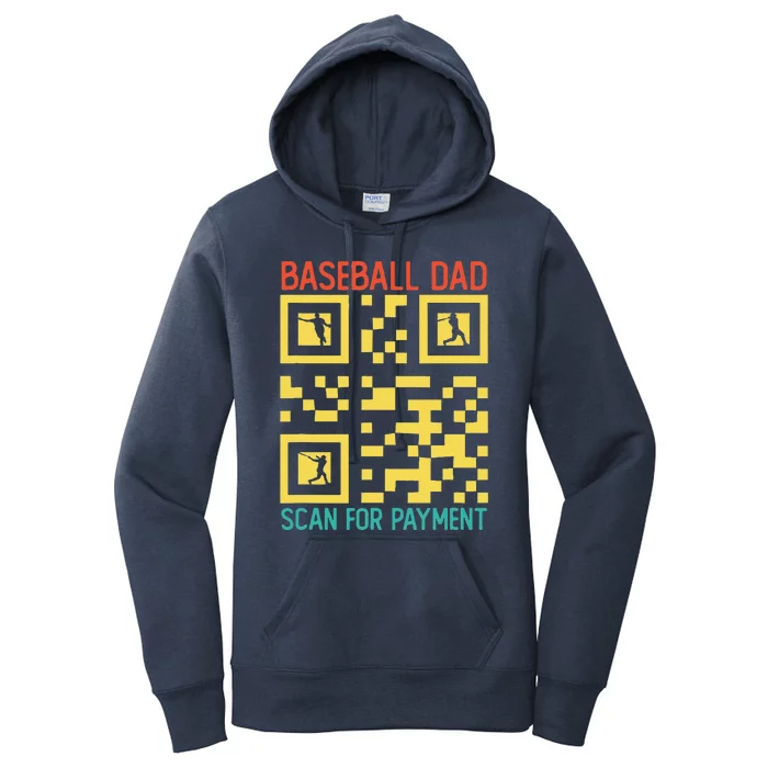 Funny Qr Code Baseball Dad Scan For Payment Fathers Day Women's Pullover Hoodie