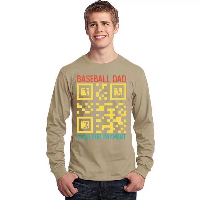 Funny Qr Code Baseball Dad Scan For Payment Fathers Day Tall Long Sleeve T-Shirt