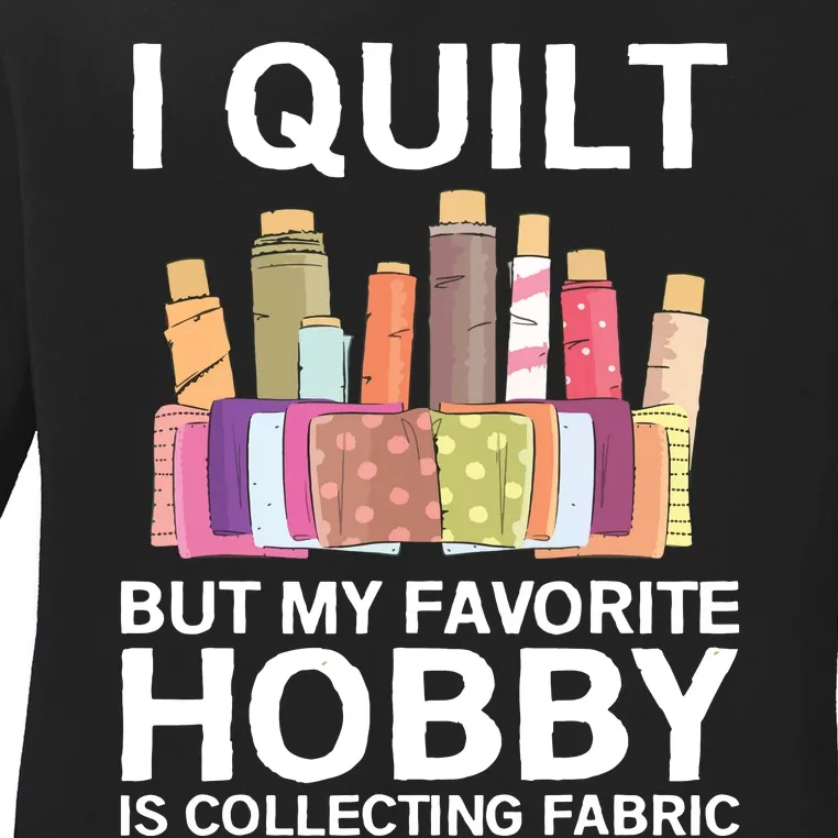 Funny Quilting Design For Women Girl Quilter Sewing Lovers Ladies Long Sleeve Shirt