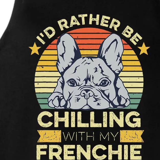 Frenchie Quote For A French Bulldog Owner Ladies Tri-Blend Wicking Tank