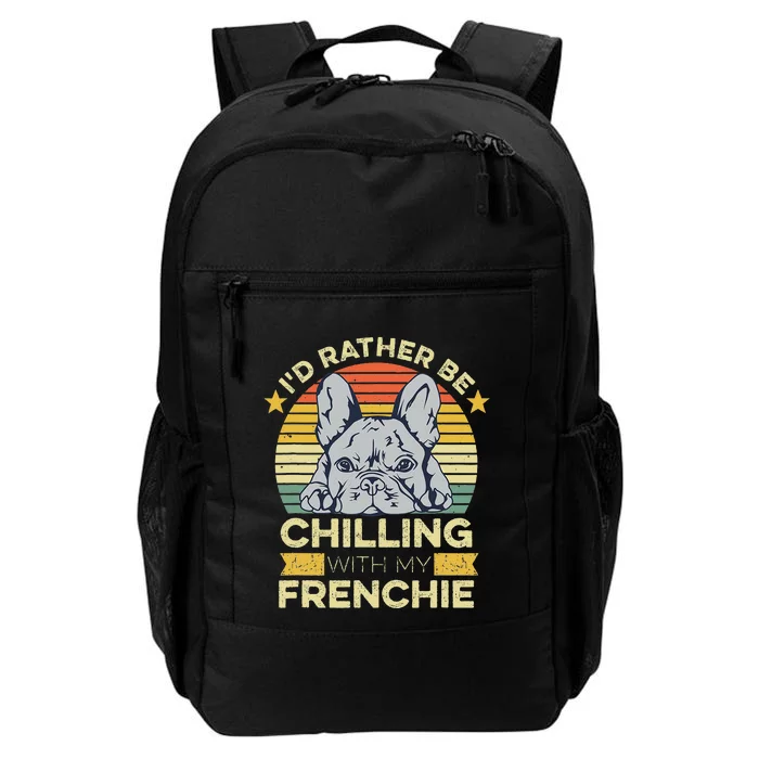 Frenchie Quote For A French Bulldog Owner Daily Commute Backpack