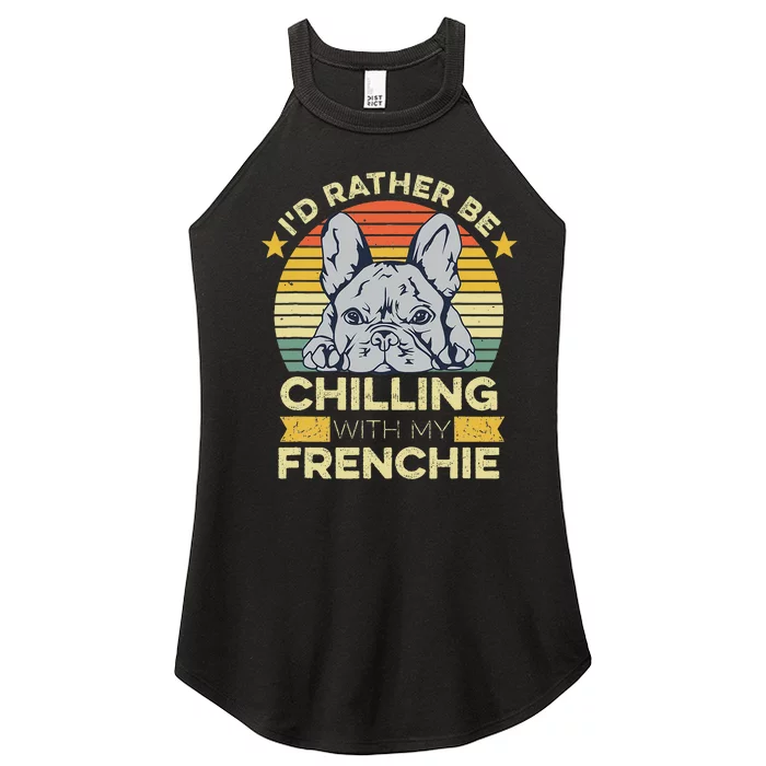 Frenchie Quote For A French Bulldog Owner Women’s Perfect Tri Rocker Tank