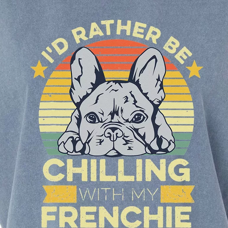 Frenchie Quote For A French Bulldog Owner Garment-Dyed Women's Muscle Tee