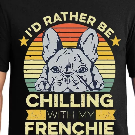 Frenchie Quote For A French Bulldog Owner Pajama Set