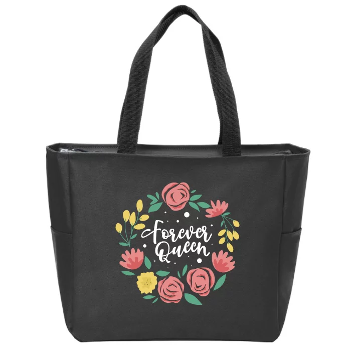 Forever Queen Zip Tote Bag