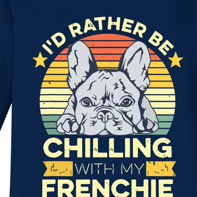 Frenchie Quote For A French Bulldog Owner Baby Long Sleeve Bodysuit