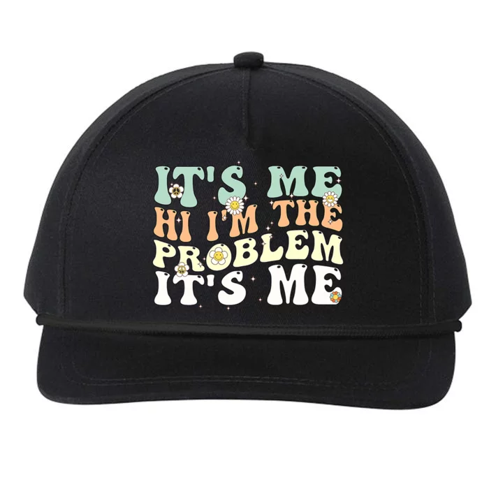 Funny Quote It's Me Hi I'm the Problem It's Me Snapback Five-Panel Rope Hat