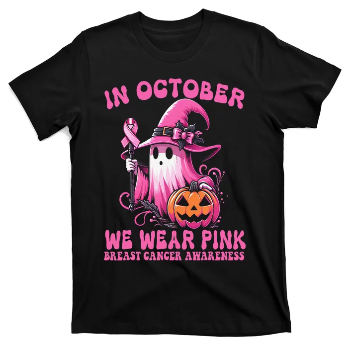 Funny Quote In October We Wear Pin.K Breast Cancer Awareness T-Shirt