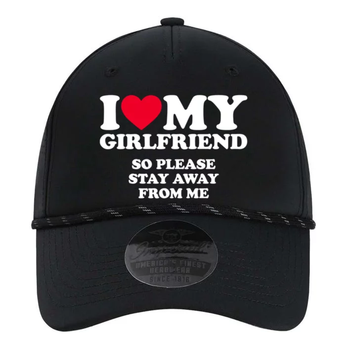 Funny Quote I Love My Girlfriend So Please Stay Away From Me Performance The Dyno Cap