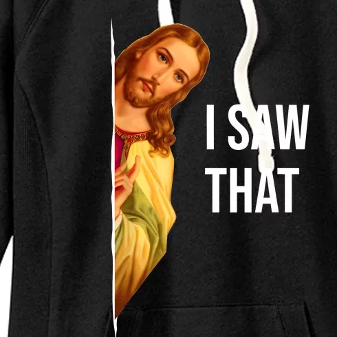 Funny Quote Jesus Meme I Saw That Christian Women's Fleece Hoodie