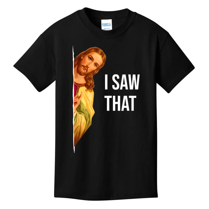 Funny Quote Jesus Meme I Saw That Christian Kids T-Shirt