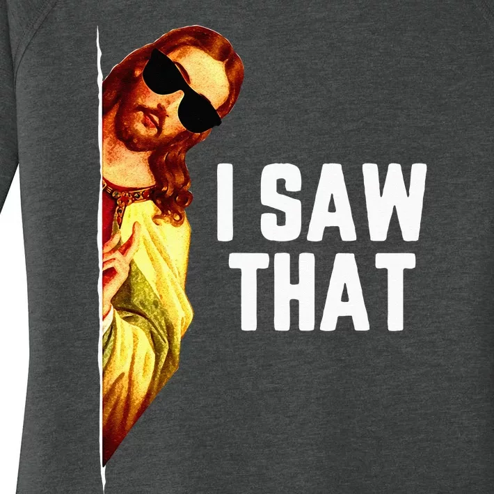 Funny Quote Jesus Meme I Saw That Christian God Women's Perfect Tri Tunic Long Sleeve Shirt