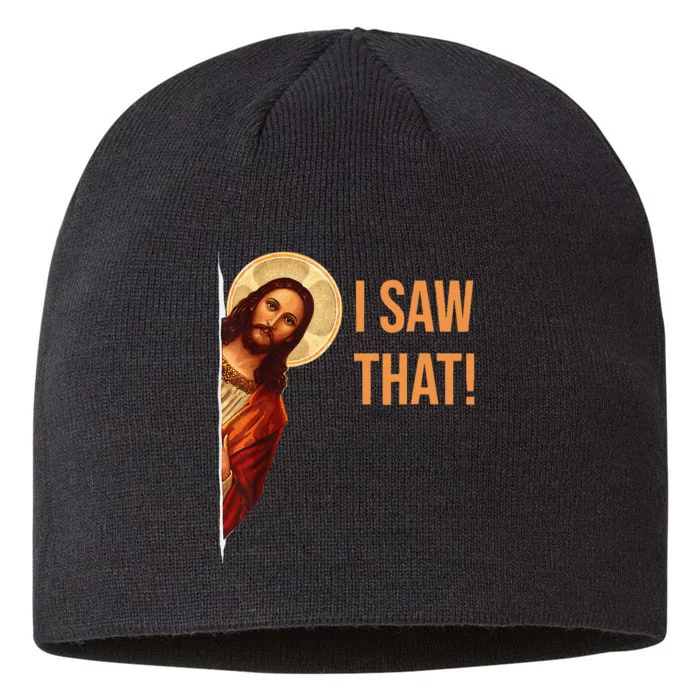 Funny Quote Jesus Meme I Saw That Christian 8 1/2in Sustainable Knit Beanie