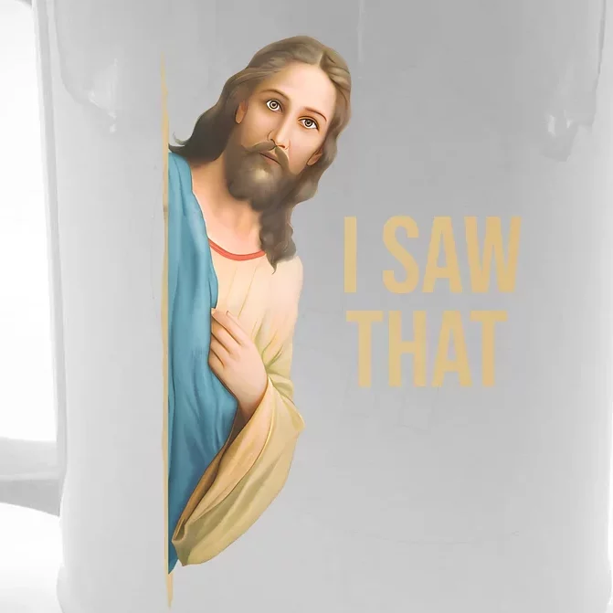 Funny Quote Jesus Meme I Saw That Christian Front & Back Beer Stein