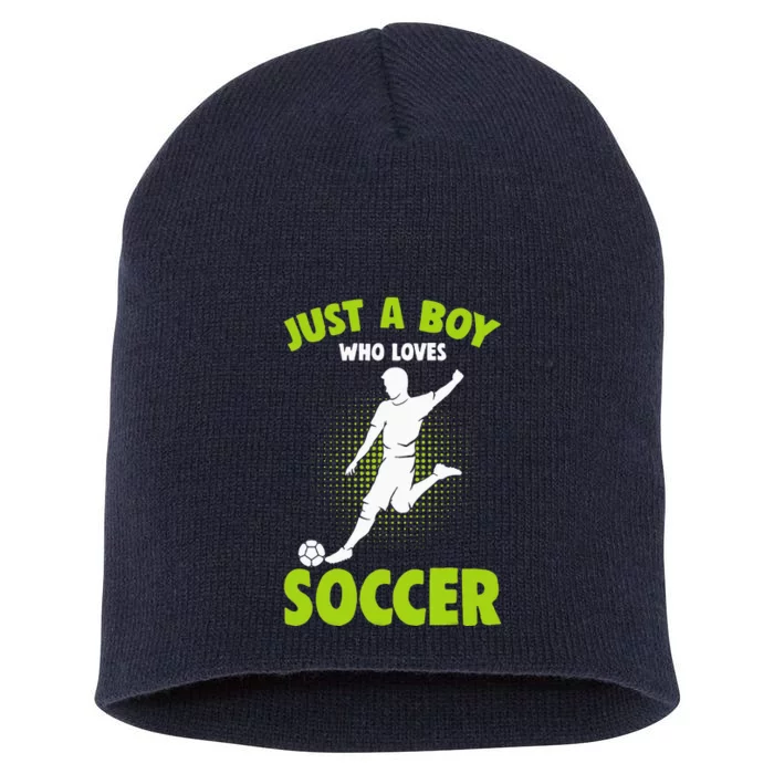 funny quote Just A Who Loves Soccer Player Short Acrylic Beanie