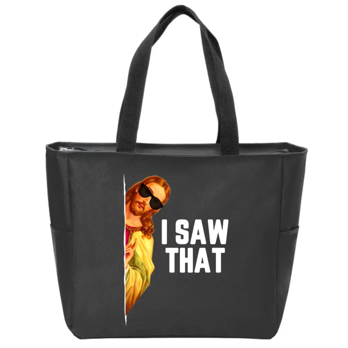 Funny Quote Jesus Meme I Saw That Christian God Zip Tote Bag