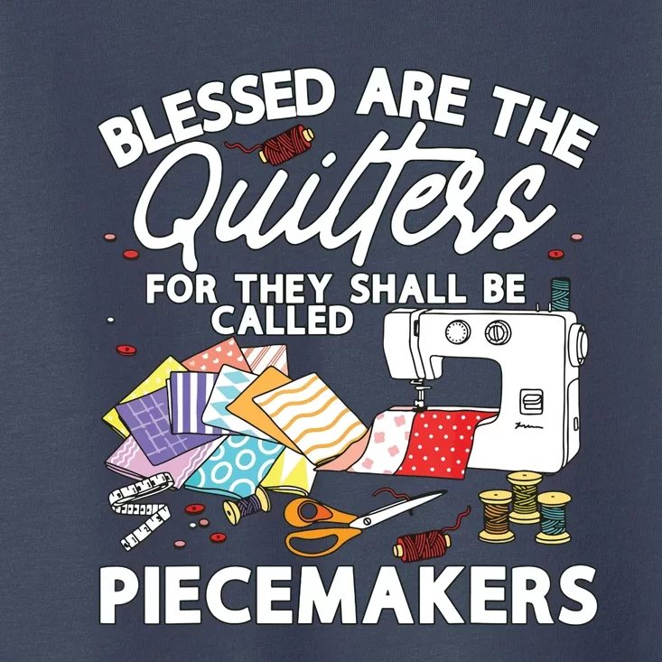 Funny Quilting Knitting Lover Sewing Quilter Quilting Toddler T-Shirt