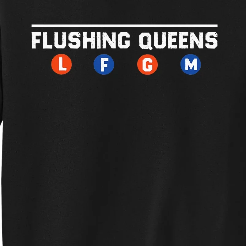 Flushing Queens Lfgm Tall Sweatshirt