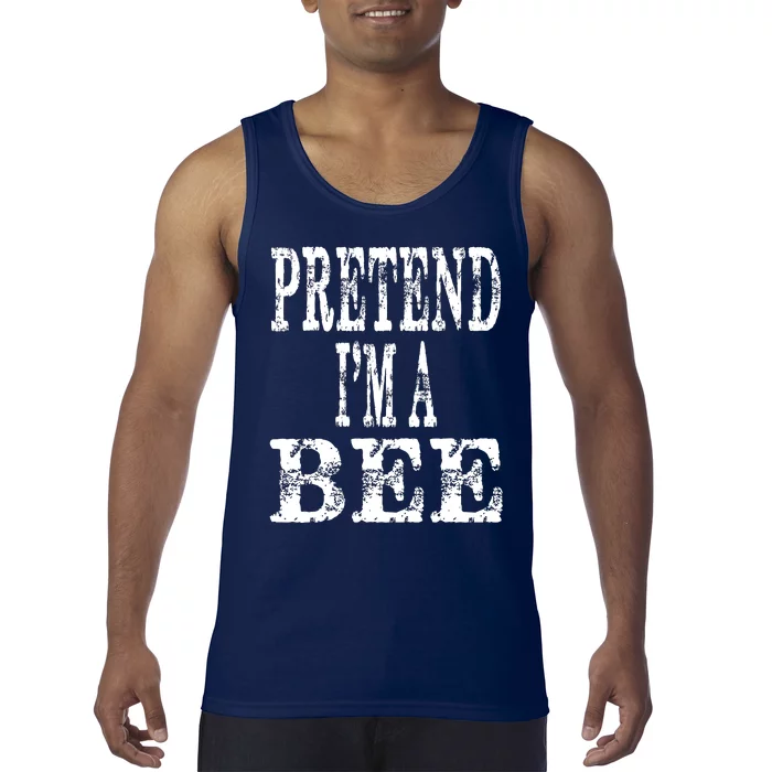 Funny Quick Lazy Easy Halloween Costume Pretend Im A Bee Tank Top