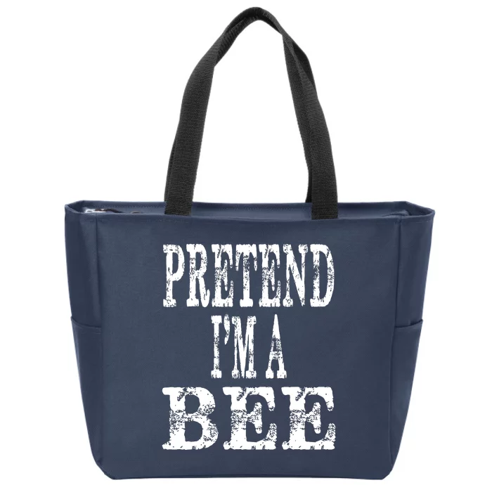 Funny Quick Lazy Easy Halloween Costume Pretend Im A Bee Zip Tote Bag