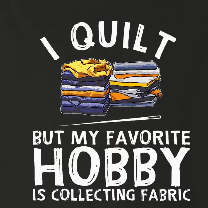 Funny Quilting Lover Gift For Women Grandmas Girls Quilter Toddler Long Sleeve Shirt