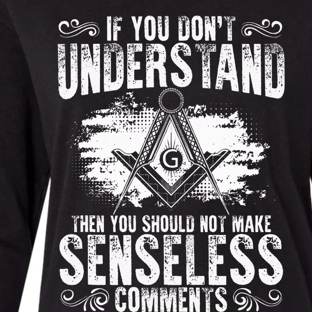 Freemason Quotes Masonry Freemasonry Masonic Freemasons Womens Cotton Relaxed Long Sleeve T-Shirt