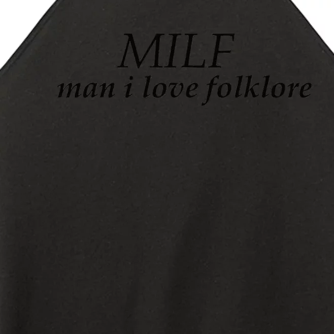 Funny quote milf man i love folklore Women’s Perfect Tri Rocker Tank