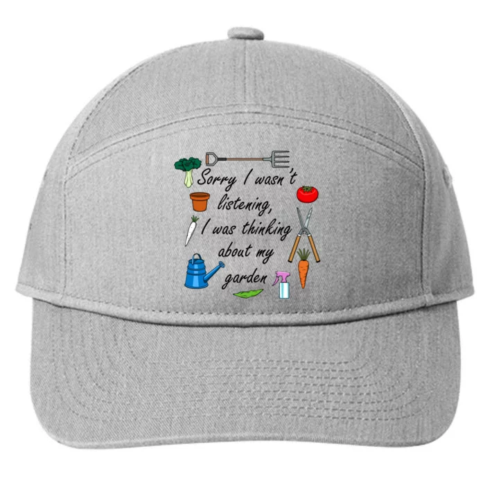 Funny Quote My Garden For Gardener Gardening Gift 7-Panel Snapback Hat