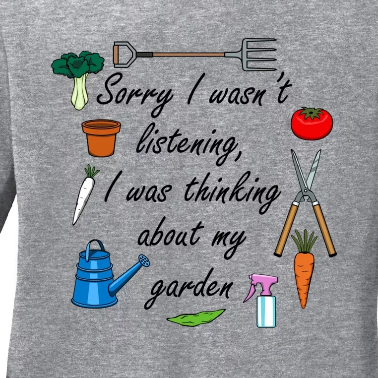 Funny Quote My Garden For Gardener Gardening Gift Ladies Long Sleeve Shirt